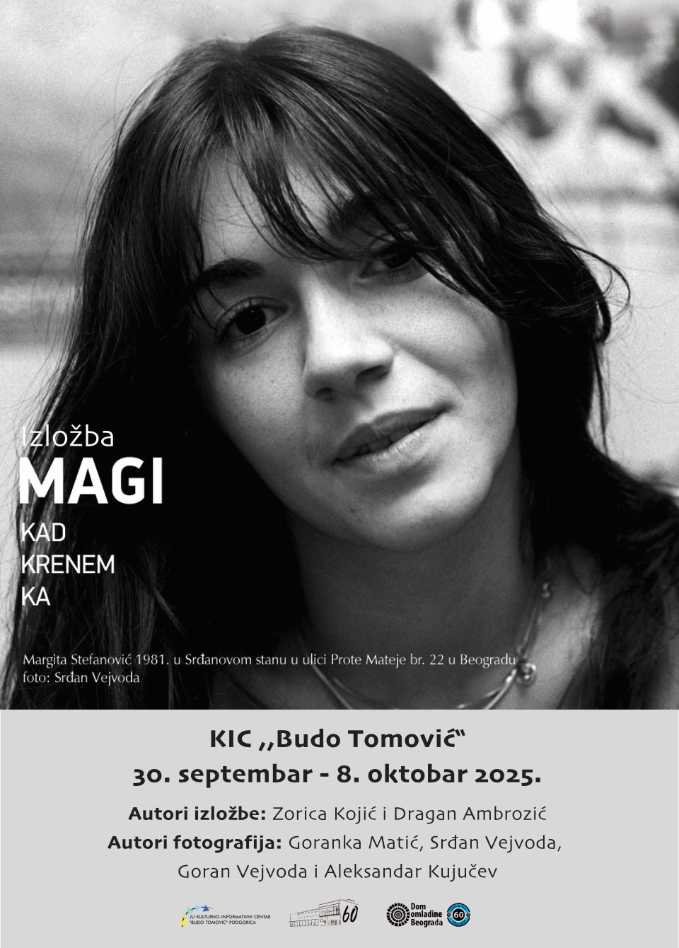 Izložba fotografija „Magi - kad krenem ka” u KIC-u