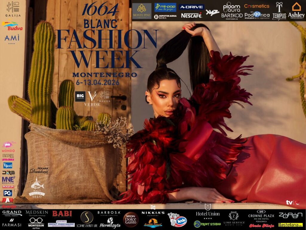 39. Blanc Fashion Week Montenegro od 6. do 13. aprila: Podgorica i Budva u znaku mode