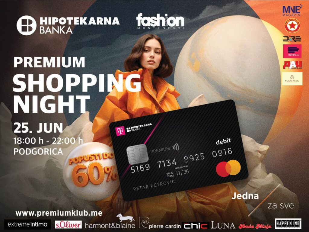 Premium Shopping Night 25. juna u Podgorici