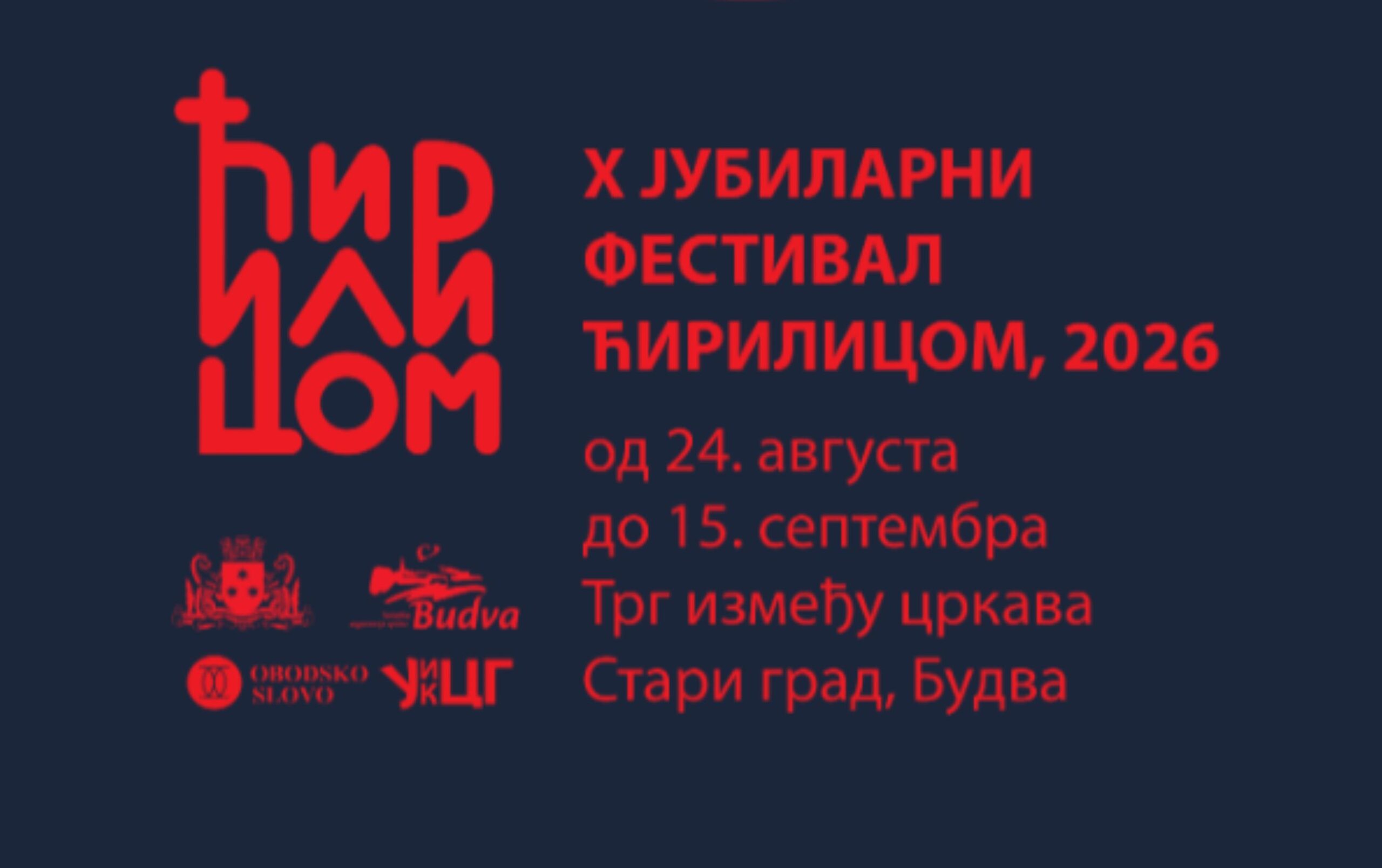 Bogat program jubilarnog festivala „Ćirilicom“ od ponedeljka u Budvi